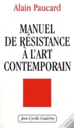 Capa do artigo Manuel De Résistance À L'Art Contemporain