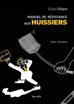 Capa do artigo Manuel De Résistance Aux Huissiers