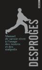 Manuel De Savoir-Vivre A L'Usage Des Rustres Et Des Malpolis - Preview