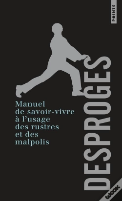 Capa do artigo Manuel De Savoir-Vivre A L'Usage Des Rustres Et Des Malpolis