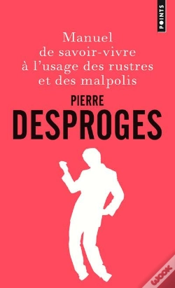 Capa do artigo Manuel De Savoir-Vivre À L'Usage Des Rustres Et Des Malpolis