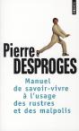 Manuel De Savoir-Vivre À L'Usage Des Rustres - Preview