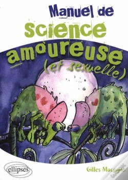 Capa do artigo Manuel De Science Amoureuse (Et Sexuelle)
