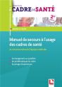 Manuel De Secours À L'Usage Des Cadres De Santé (2e Édition) - Preview