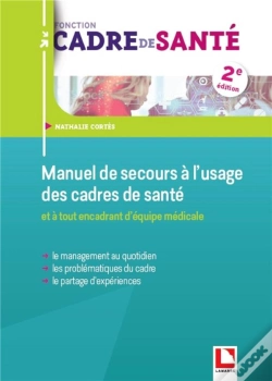 Capa do artigo Manuel De Secours À L'Usage Des Cadres De Santé (2e Édition)