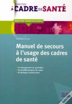 Capa do artigo Manuel De Secours À L'Usage Des Cadres De Santé