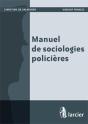 Manuel De Sociologies Policières - Preview