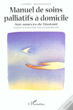 Capa do artigo Manuel De Soins Palliatifs A Domicile ; Aux Sources De L'Instant