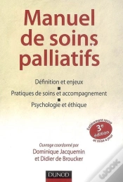 Capa do artigo Manuel De Soins Palliatifs ; Définition Et Enjeux, Pratiques De Soins Et Accompagnement, Psychologie Et Éthique (3e Édition)