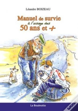 Capa do artigo Manuel De Survie À L'Usage Des 50 Ans Et +