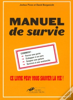 Capa do artigo Manuel De Survie ; Ce Livre Peut Vous Sauver La Vie