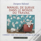 Capa do artigo Manuel De Survie Dans Le Monde Du Travai