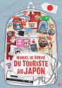 Manuel De Survie Du Touriste Au Japon - Preview