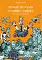 Manuel De Survie En Milieu Scolaire - Preview