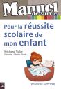 Manuel De Survie Pour Aider Mon Enfant A L'Ecole - Preview