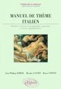 Manuel De Thème Italien - 1er Cycle De L'Enseignement Supérieur Et Classes Préparatoires - Preview