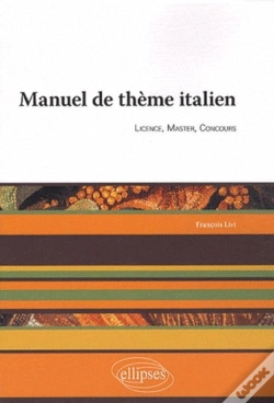 Capa do artigo Manuel De Thème Italien. Licence, Master, Concours