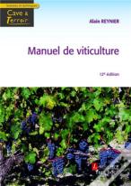 Manuel De Viticulture (12e Édition)