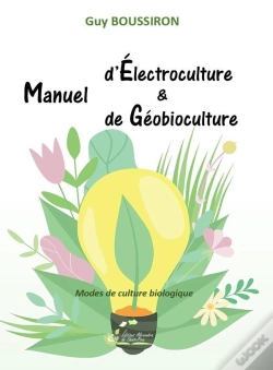 Capa do artigo Manuel D'Électroculture & De Géobioculture