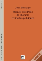 Manuel Des Droits De L'Homme Et Des Libertés Publiques