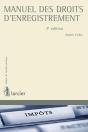 Manuel Des Droits D'Enregistrement (7e Édition) - Preview