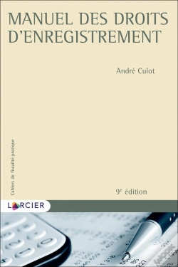 Capa do artigo Manuel Des Droits D'Enregistrement (9e Édition)