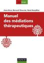 Manuel Des Médiations Thérapeutiques (2e Édition) - Preview