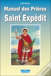 Manuel Des Prières À Saint Expédit