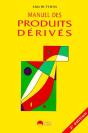 Manuel Des Produits Derives - Preview