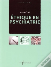 Manuel D'Ethique En Psychiatrie