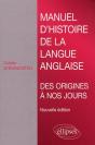 Manuel D'Histoire De La Langue Anglaise. Nouvelle Édition - Preview