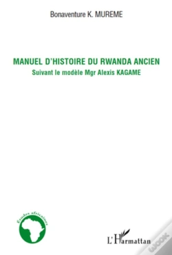 Capa do artigo Manuel D'Histoire Du Rwanda Ancien ; Suivant Le Modèle Mgr Alexis Kagame