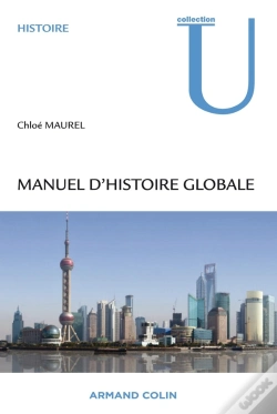 Capa do artigo Manuel D'Histoire Globale ; Comprendre Le "Global Turn" Des Sciences Humaines