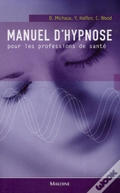 Manuel D'Hypnose Pour Les Professions De Santé