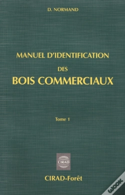 Capa do artigo Manuel D'Identification Des Bois Commerciaux T1