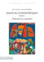 Manuel D'Indonesien Tome 1 ; Lindonesien Au Quotidien  (2e Édition) - Preview