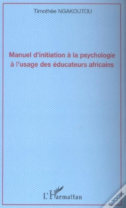 Capa do artigo Manuel D'Iniation A La Psychologie A L'Usage Des Educateurs Africains