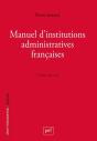 Manuel D'Institutions Administratives Françaises (7e Édition) - Preview