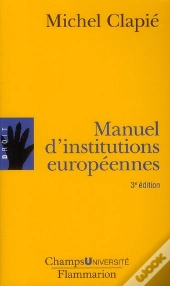 Manuel D'Institutions Européennes