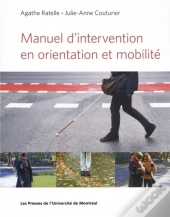 Manuel D'Intervention En Orientation Et Mobilite