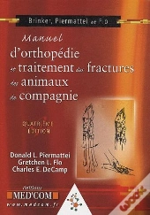 Manuel D'Orthopédie Et Traitement Des Fractures Des Animaux De Compagnie