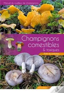 Capa do artigo Manuel Du Cueilleur De Champignons :  Champignons Comestibles Et Toxiques ; Éviter Les Confusions