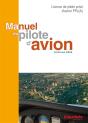 Manuel Du Pilote D'Avion ; Conforme Aesa (16e Edition) - Preview