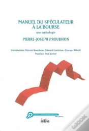 Capa do artigo Manuel Du Spéculateur À La Bourse ; Une Anthologie