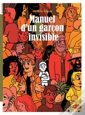 Manuel D'Un Garçon Invisible