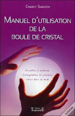 Capa do artigo Manuel D'Utilisation De La Boule De Cristal