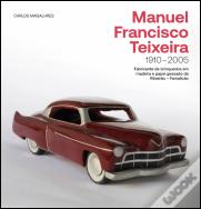 Manuel Francisco Teixeira - 1910-2005
