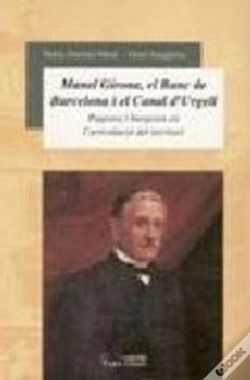 Capa do artigo Manuel Girona, El Banc De Barcelona I El Canal D'Urgell