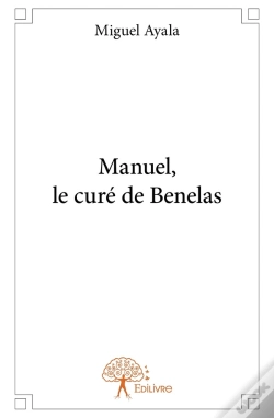Capa do artigo Manuel, Le Curé De Bénélas