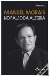 Manuel Morais no Palco da Alegria